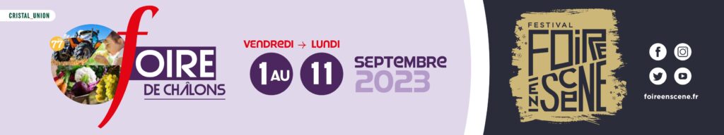 billet d'entrée à la Foire de Châlons 2023, à acheter en ligne