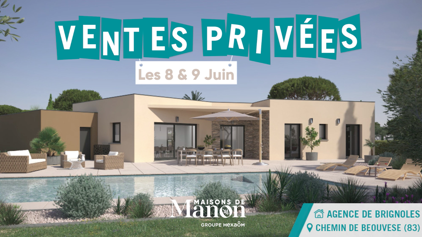 Ventes Privées à Brignoles (83), les 8 et 9 juin 2024, par Maisons de Manon